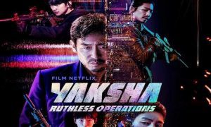 YAKSHA: RUTHLESS OPERATIONS